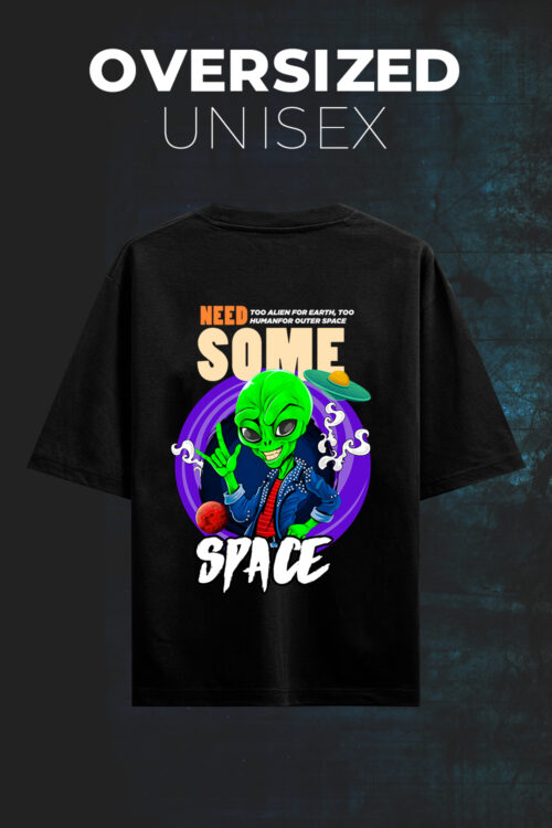 Need Some Space Oversized Tshirt