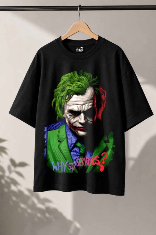Why so serious joker Oversized Graphic T-shirt